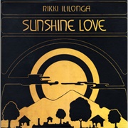 Rikki Ililonga - Sunshine Love (1976)