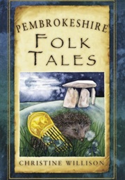 Pembrokeshire Folk Tales (Christine Willison)