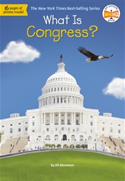 What Is Congress? (Jill Abramson)