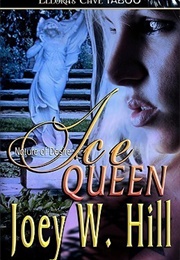 Ice Queen (Joey W. Hill)