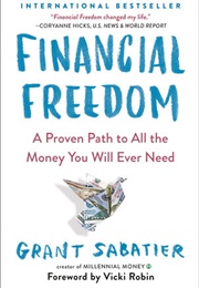 Financial Freedom (Grant Sabatier)