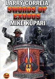 Swords of Exodus (Larry Correia, Mike Kupari)