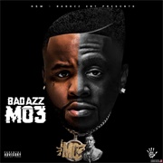 Boosie Badazz &amp; Mo3 - Badazz Mo3