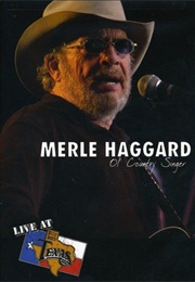 Merle Haggard: Live at Billy Bob&#39;s Texas (2004)