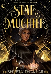 Star Daughter (Shveta Thakrar)