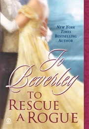 To Rescue a Rogue (Jo Beverley)