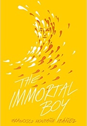 The Immortal Boy (Francisco Montaña Ibañez)