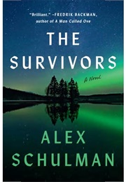 The Survivors (Alex Schulman)