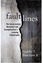 Fault Lines (Voddie Baucham)