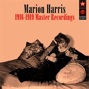 1916-1919 Master Recordings- Marion Harris