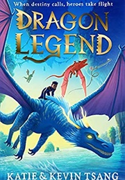 Dragon Legend (Katie &amp; Kevin Tsang)