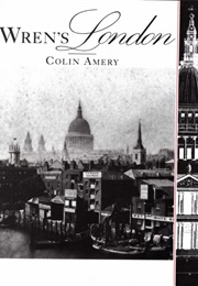 Wren&#39;s London (Amery, Sir C.)