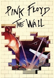 Pink Floyd: The Wall (1982)