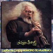 Hermeto Pascoal - Lagoa Da Canoa Município De Arapiraca