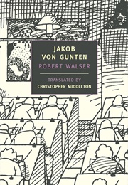 Jacob Von Gunten (Robert Walser)