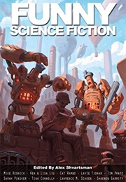 Funny Science Fiction (Alex Shvartsman)