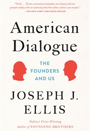 American Dialogue (Joseph J. Ellis)
