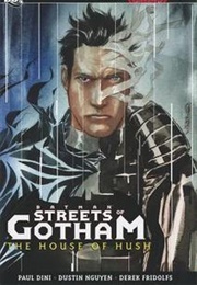 Batman: Streets of Gotham - The House of Hush (Paul Dini)