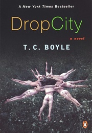 Drop City (T.C. Boyle)