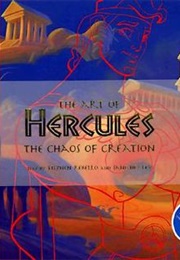 The Art of Hercules: The Chaos of Creation (Stephen Rebello)