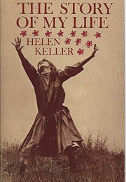 The Story of My Life (Hellen Keller)