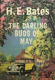 The Darling Buds of May (H.E. Bates)