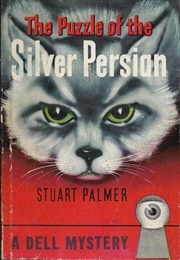 The Puzzle of the Silver Persian (Stuart Palmer)