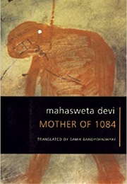 Mother of 1084 (Mahasweta Devi)