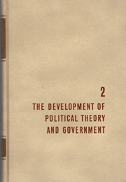 II. the Development of Political Theory and Government (Mortimer J. Adler)