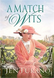 A Match of Wits (Jen Turano)