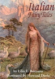 Italian Fairy Tales (Lilia E. Romano)