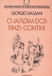 O Jardim Dos Finzi-Contini (Giorgio Bassani)