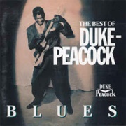 Best of Duke-Peacock Blues