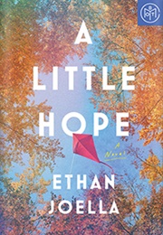 A Little Hope (Ethan Joella)