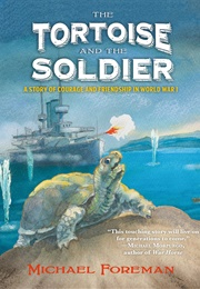 The Tortoise and the Soldier (Michael Foreman)