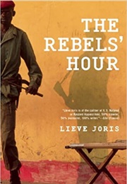 The Rebel&#39;s Hour (Lieve Joris)