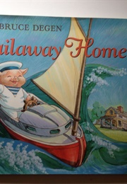 Sailaway Home (Bruce Degen)