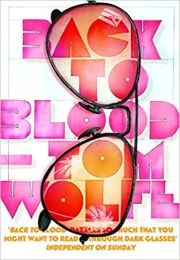 Back to Blood (Tom Wolfe)