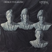 Utopia - Deface the Music