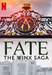 Fate: The Winx Saga (2021)