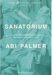 Sanatorium (Abi Palmer)