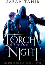 A Torch Against the Night (Sabaa Tahir)