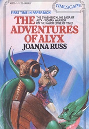 The Adventures of Alyx (Joanna Russ)