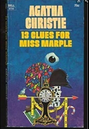 13 Clues for Miss Marple (Agatha Christie)