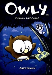 Owly, Vol. 3: Flying Lessons (Andy Runton)