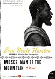 Moses, Man of the Mountain (Zora Neale Hurston)