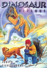 Dinosaur Hideout (Judith Silverthorne)