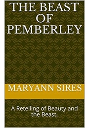 The Beast of Pemberley (Maryann Sires)