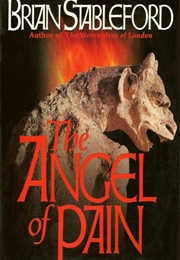 The Angel of Pain (Brian Stableford)