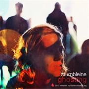 Stumbleine - Ghosting